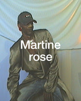 | Martine Rose